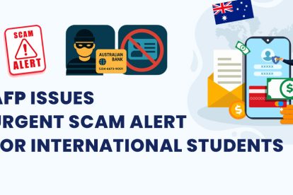 AFP Issues Urgent Scam Alert for International Students in Australia: What You Must Know