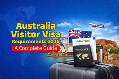 Australia Visitor Visa Requirements 2026 – A Complete Guide
